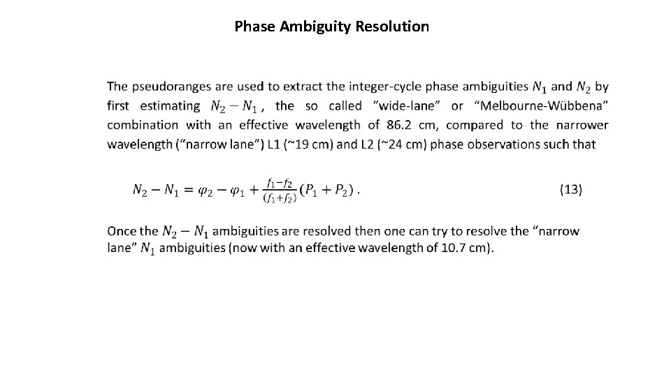 Phase Ambiguity Resolution 
