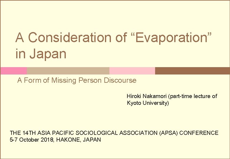 A Consideration of Evaporation in Japan A Form