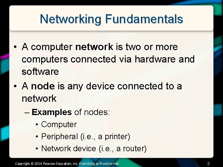 Networking Fundamentals • A computer network is two or more computers connected via hardware