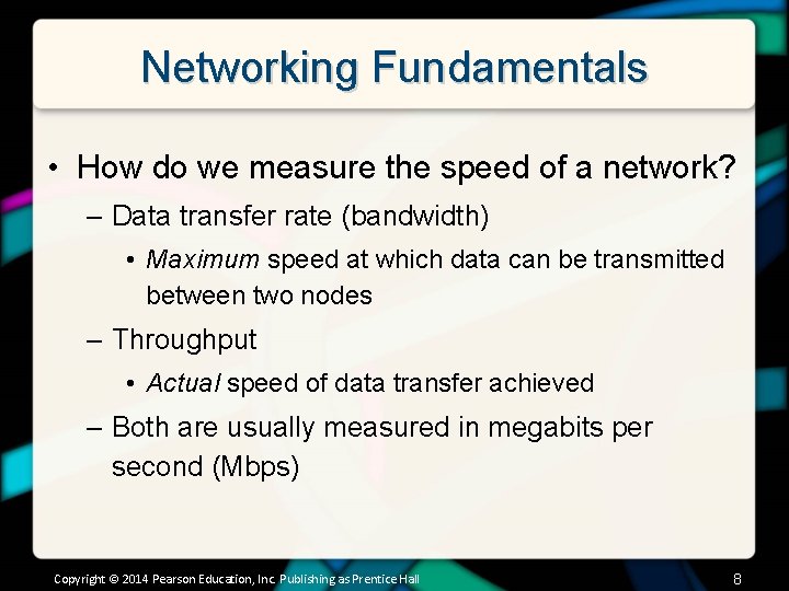 Networking Fundamentals • How do we measure the speed of a network? – Data