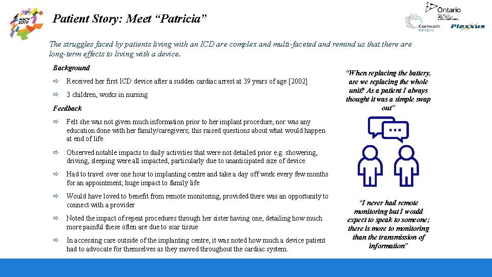 Patient Story: Meet “Patricia” The struggles faced by patients living with an ICD are