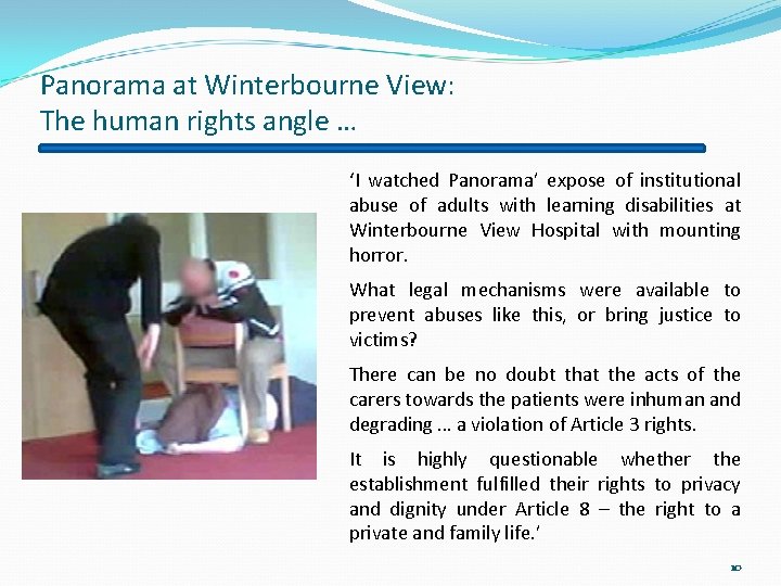 Panorama at Winterbourne View: The human rights angle … ‘I watched Panorama’ expose of