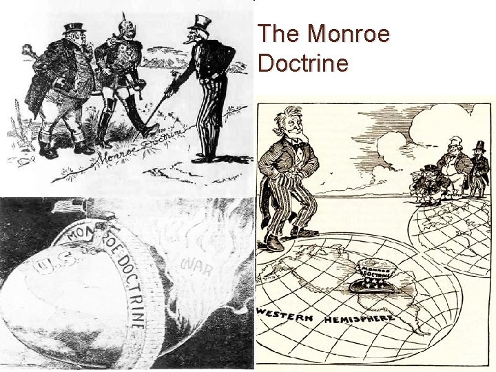 The Monroe Doctrine 