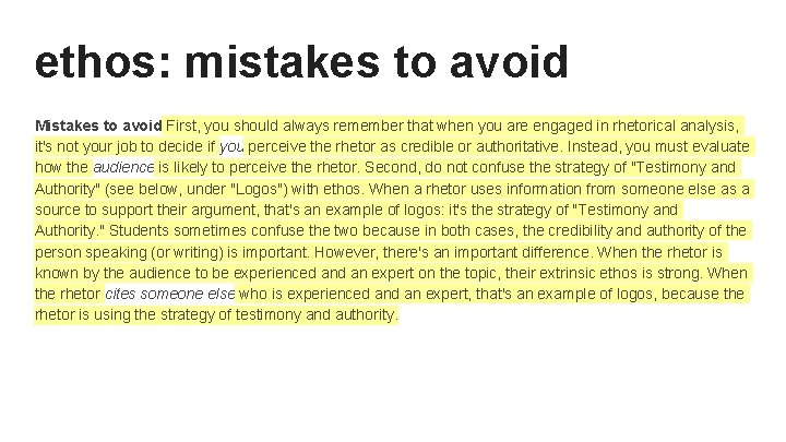 ethos: mistakes to avoid Mistakes to avoid First, you should always remember that when