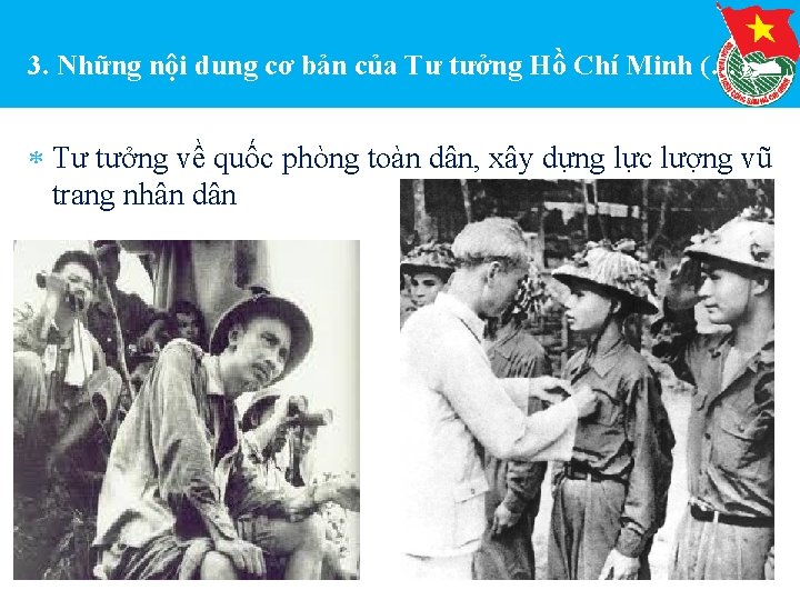 3. Những nội dung cơ bản của Tư tưởng Hồ Chí Minh (…) Tư