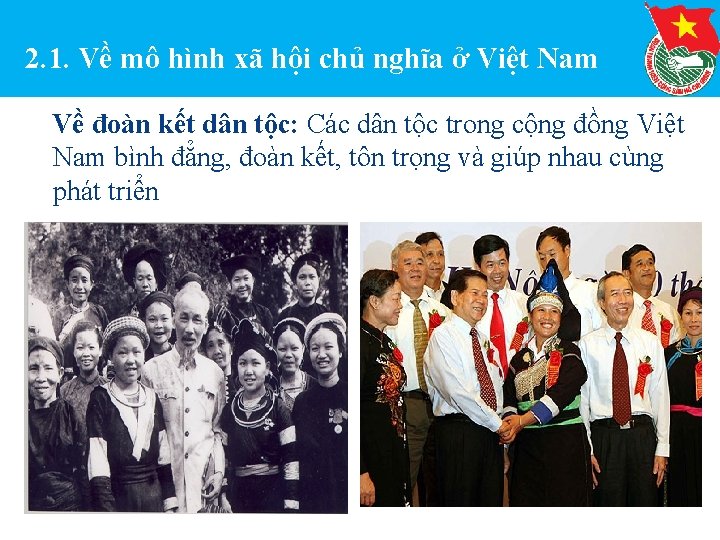 2. 1. Về mô hình xã hội chủ nghĩa ở Việt Nam Về đoàn