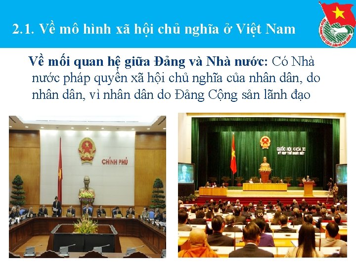 2. 1. Về mô hình xã hội chủ nghĩa ở Việt Nam Về mối