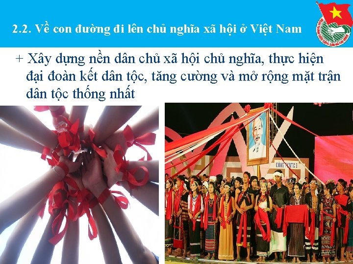 2. 2. Về con đường đi lên chủ nghĩa xã hội ở Việt Nam