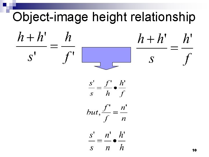 Object-image height relationship 10 