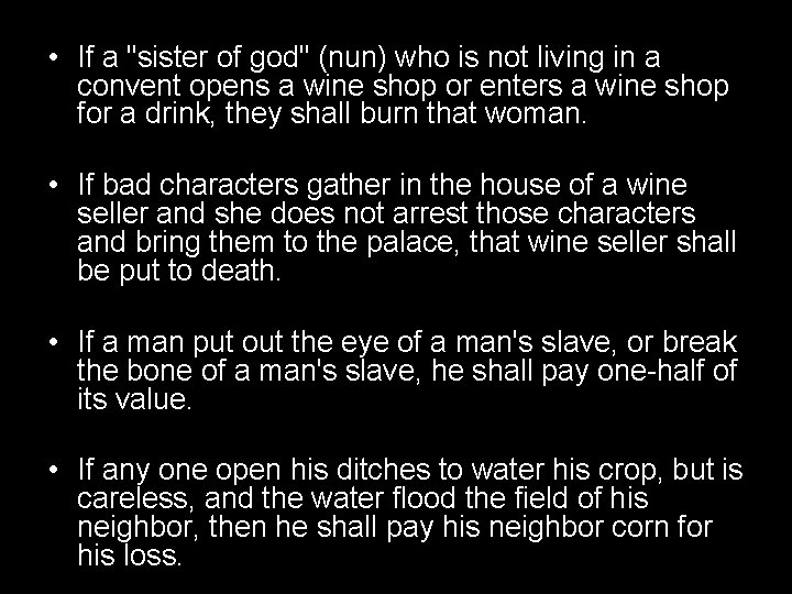  • If a "sister of god" (nun) who is not living in a