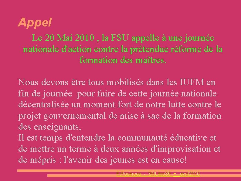 Appel Le 20 Mai 2010 , la FSU appelle à une journée nationale d'action