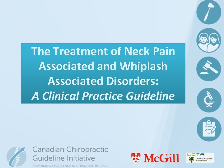 The Treatment of Neck Pain Associated and Whiplash