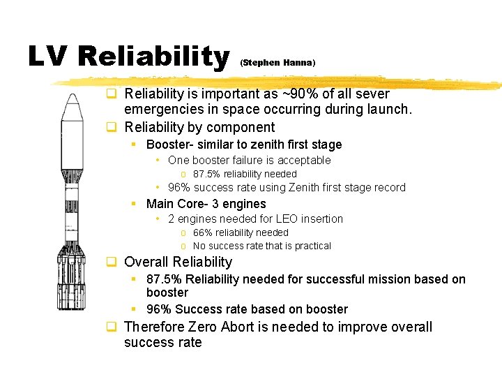 LV Reliability (Stephen Hanna) q Reliability is important as ~90% of all sever emergencies