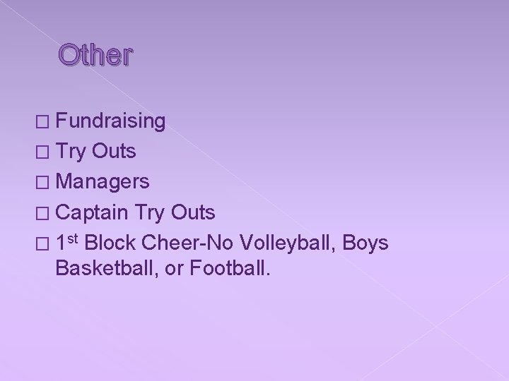 Other � Fundraising � Try Outs � Managers � Captain Try Outs � 1