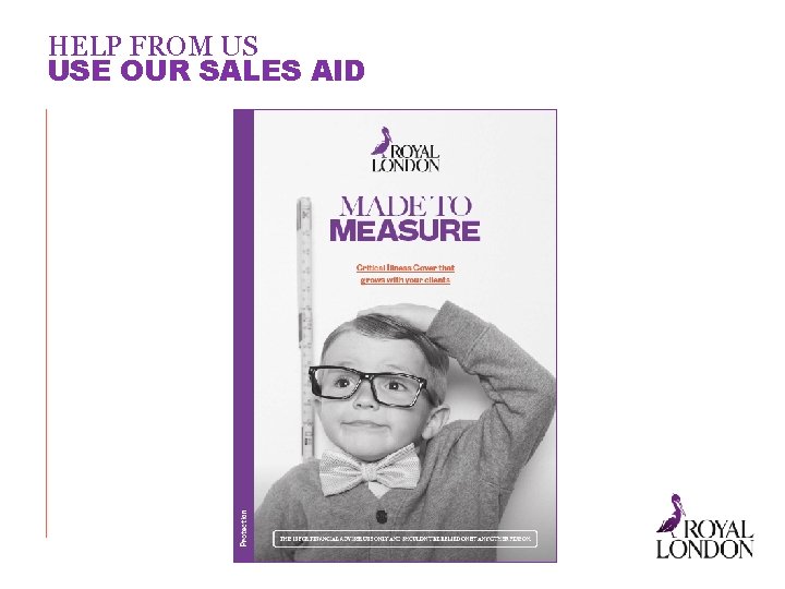 HELP FROM US USE OUR SALES AID 