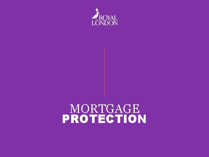 MORTGAGE PROTECTION 