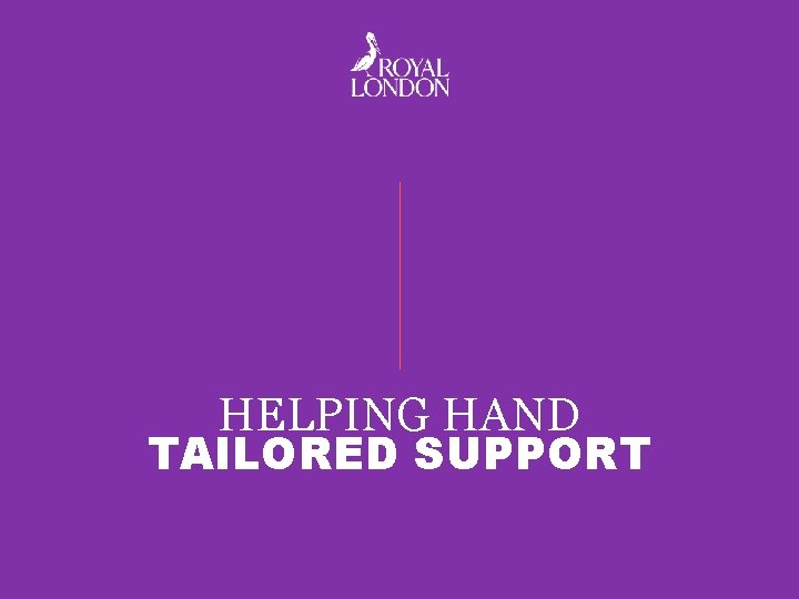 HELPING HAND TAILORED SUPPORT 