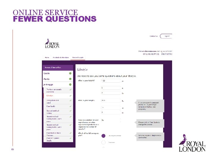 ONLINE SERVICE FEWER QUESTIONS 61 
