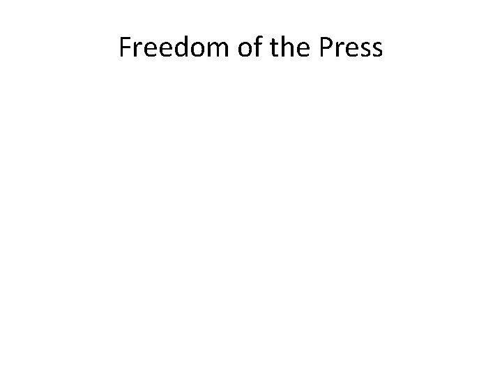 Freedom of the Press 