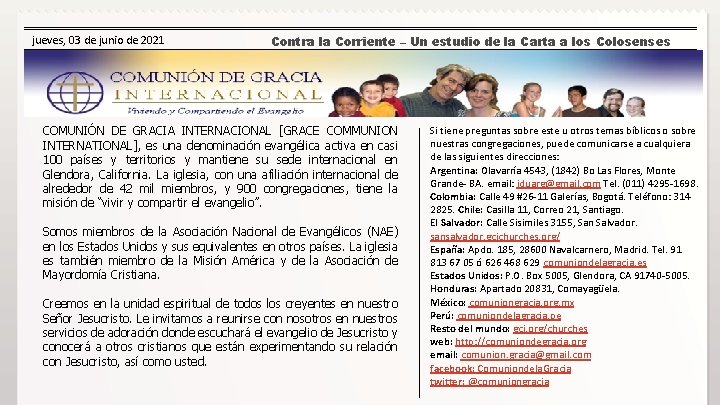 jueves, 03 de junio de 2021 Contra la Corriente – Un estudio de la