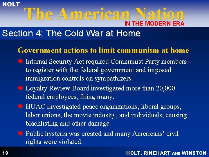 HOLT The American Nation IN THE MODERN ERA Section 4: The Cold War at