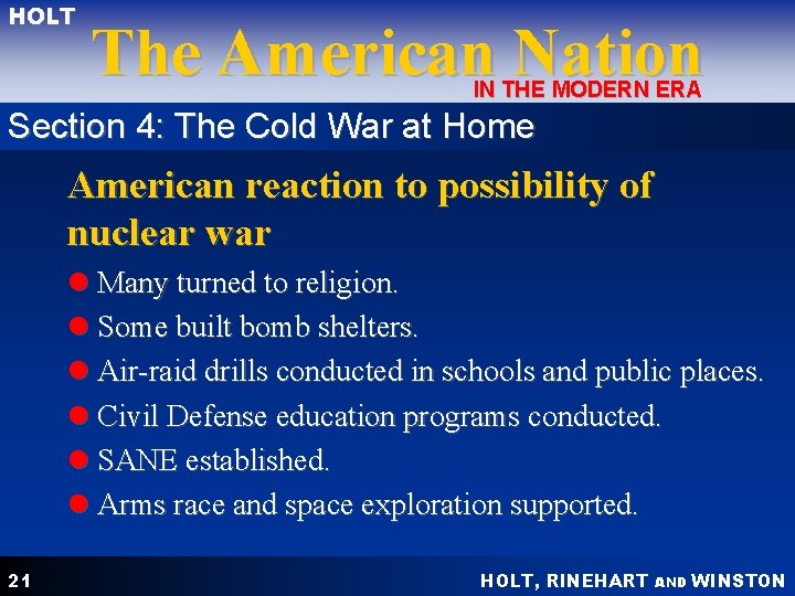 HOLT The American Nation IN THE MODERN ERA Section 4: The Cold War at