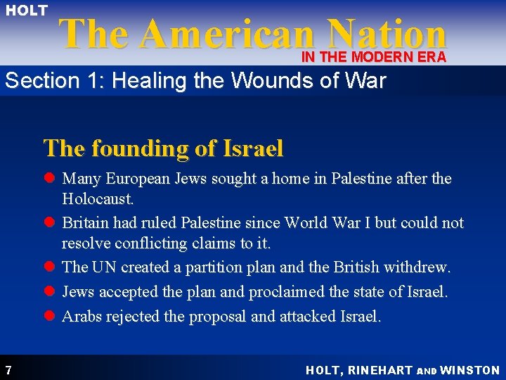 HOLT The American Nation IN THE MODERN ERA Section 1: Healing the Wounds of