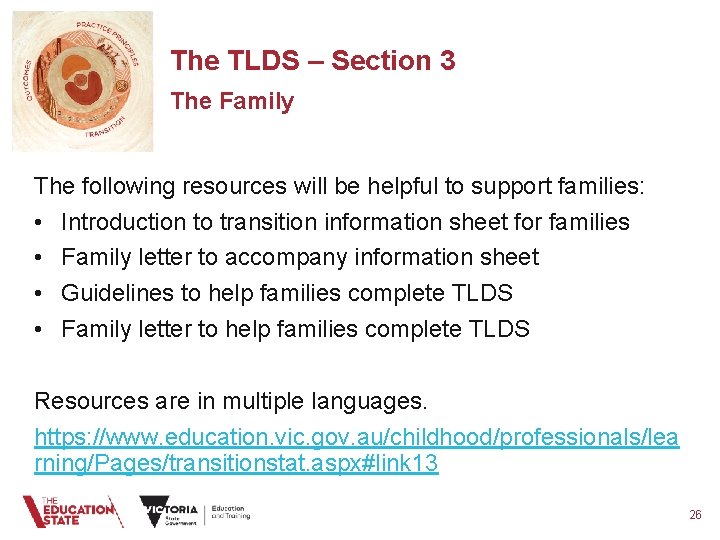 The TLDS – Section 3 The Family The following resources will be helpful to