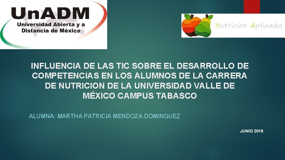 INFLUENCIA DE LAS TIC SOBRE EL DESARROLLO DE COMPETENCIAS EN LOS ALUMNOS DE LA