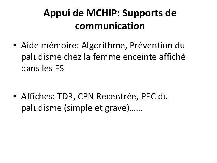 Appui de MCHIP: Supports de communication • Aide mémoire: Algorithme, Prévention du paludisme chez