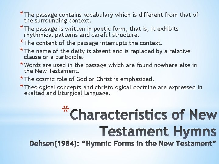 * The passage contains vocabulary which is different from that of the surrounding context.