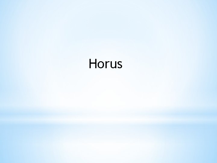 Horus 