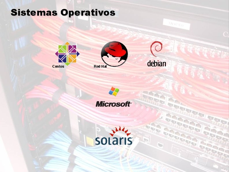 Sistemas Operativos Centos Red Hat 