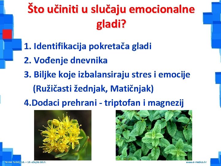 Što učiniti u slučaju emocionalne gladi? 1. Identifikacija pokretača gladi 2. Vođenje dnevnika 3.