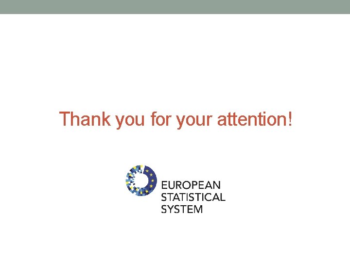Thank you for your attention! Thank you for your attention!