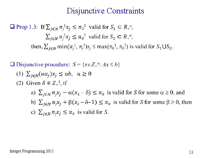 Disjunctive Constraints q Integer Programming 2011 12 