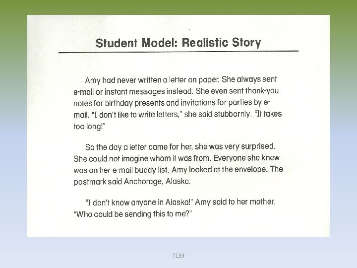 Writing: Student Model: Realistic Story T 133 