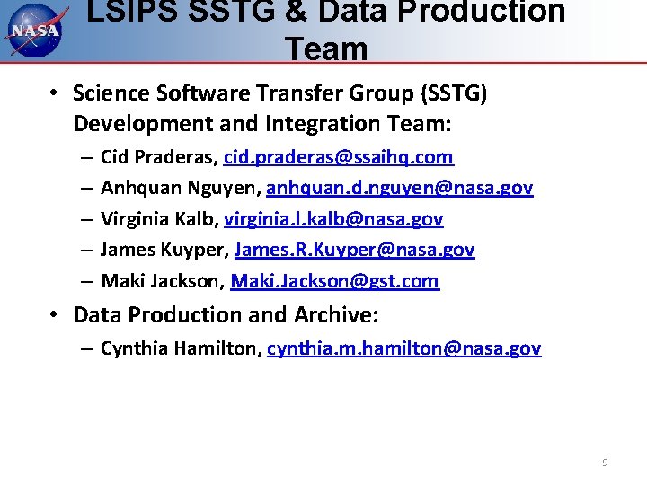 LSIPS SSTG & Data Production Team • Science Software Transfer Group (SSTG) Development and