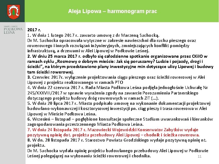 Aleja Lipowa – harmonogram prac 2017 r. 1. W dniu 1 lutego 2017 r.