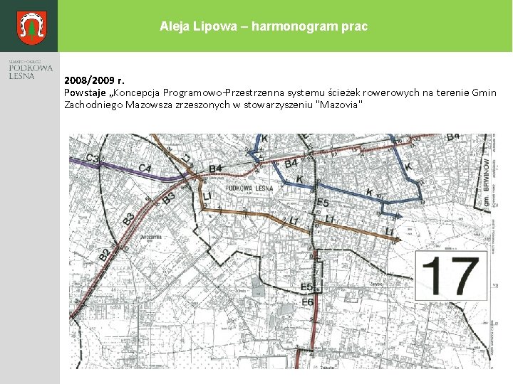 Aleja Lipowa – harmonogram prac 2008/2009 r. Powstaje „Koncepcja Programowo-Przestrzenna systemu ścieżek rowerowych na