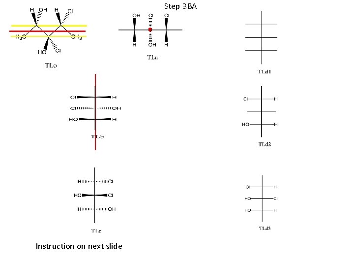 Step 3 BA Instruction on next slide Step 3 BA Instruction on next slide