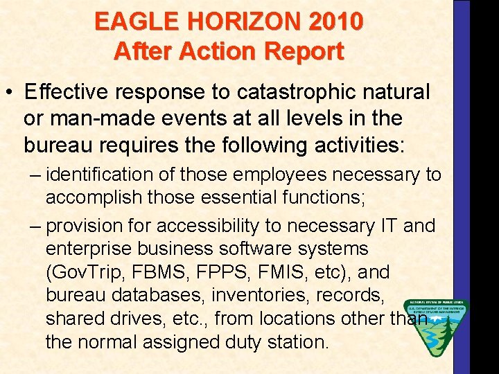 EAGLE HORIZON 2010 After Action Report • Effective response to catastrophic natural or man-made