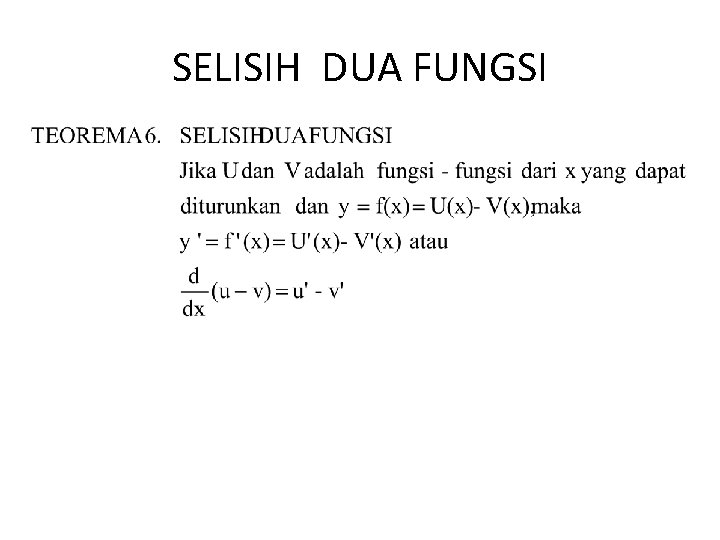 SELISIH DUA FUNGSI 