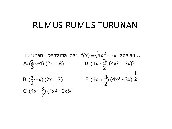 RUMUS-RUMUS TURUNAN 