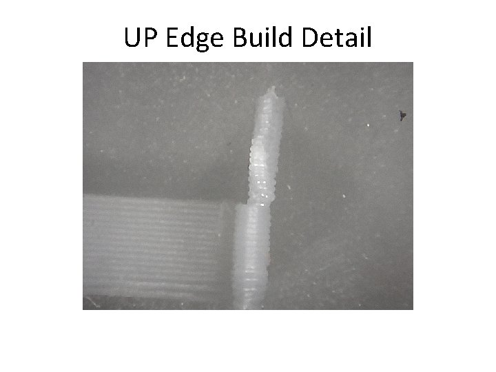 UP Edge Build Detail 