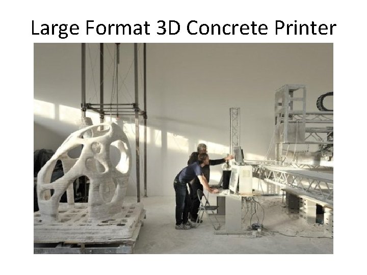 Large Format 3 D Concrete Printer 