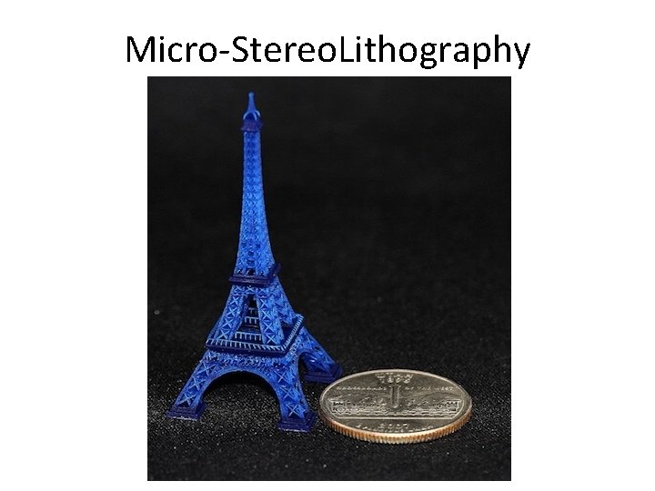 Micro-Stereo. Lithography 