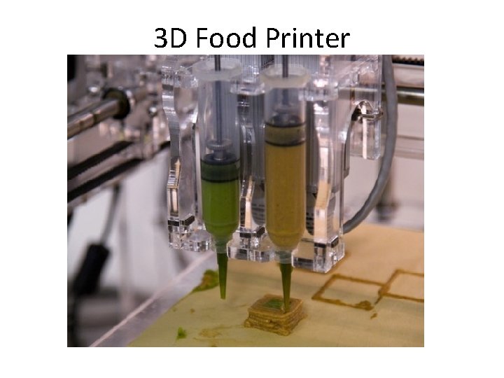 3 D Food Printer 