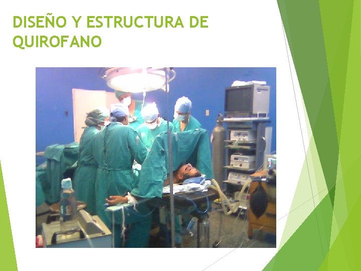 DISEÑO Y ESTRUCTURA DE QUIROFANO 