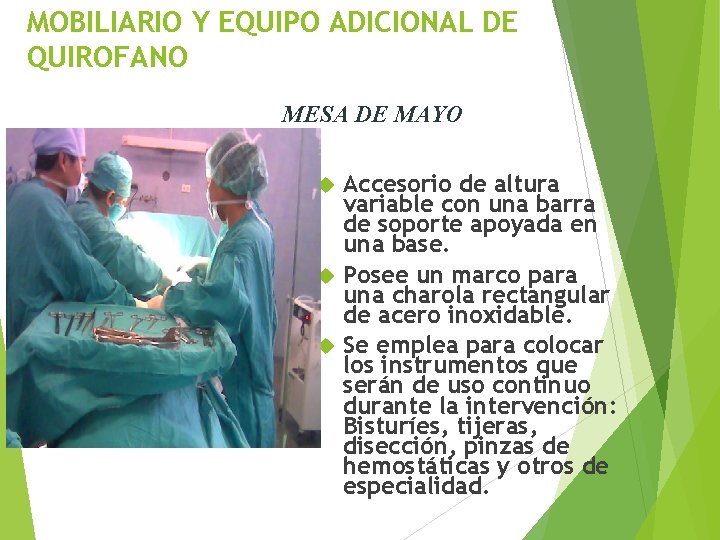 MOBILIARIO Y EQUIPO ADICIONAL DE QUIROFANO MESA DE MAYO Accesorio de altura variable con